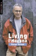 living l havana-ferran torrent-9788476605745 living l havana-ferran torrent-9788476605745