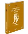 gramatica de la lengua latina: morfologia y nociones de sintaxis (10ª ed.)-eduardo valenti fiol-9788476765845 gramatica de la lengua latina: morfologia y nociones de sintaxis (10ª ed.)-eduardo valenti fiol-9788476765845