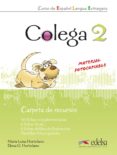 colega 2 - carpeta de recursos-maria luisa hortelano-elena g. hortelano-9788477116745 colega 2 - carpeta de recursos-maria luisa hortelano-elena g. hortelano-9788477116745