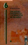 disciplinas lingüisticas y formacion de palabras-maria tadea diaz hormigo-9788477869245 disciplinas lingüisticas y formacion de palabras-maria tadea diaz hormigo-9788477869245