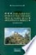 poblamiento y estructuras sociales en el norte de la peninsula ib erica: siglos vi-xiii-iñaki martin viso-9788478009145 poblamiento y estructuras sociales en el norte de la peninsula ib erica: siglos vi-xiii-iñaki martin viso-9788478009145