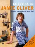 la cocina de jamie oliver-jamie oliver-9788478712045 la cocina de jamie oliver-jamie oliver-9788478712045