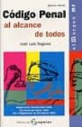codigo penal y todas sus reformas al alcance de todos (7ª ed.)-jose luis segovia-9788478842445 codigo penal y todas sus reformas al alcance de todos (7ª ed.)-jose luis segovia-9788478842445