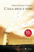 l illa dels cinc fars-judith hilswicht-ferran ramon-cortes-9788479011345 l illa dels cinc fars-judith hilswicht-ferran ramon-cortes-9788479011345
