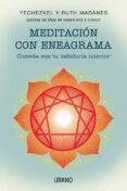 (pe) meditacion con eneagrama-yechezkel madanes-ruth madanes-9788479532345 (pe) meditacion con eneagrama-yechezkel madanes-ruth madanes-9788479532345