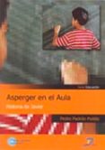 asperger en el aula: historia de javier-pedro padron pulido-9788479787745 asperger en el aula: historia de javier-pedro padron pulido-9788479787745