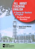 all about teaching english-raquel varela mendez-9788480046145 all about teaching english-raquel varela mendez-9788480046145
