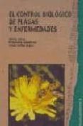 el control biologico de plagas y enfermedades-josep jacas-primitivo caballero-jesus (eds.) avilla-9788480215145 el control biologico de plagas y enfermedades-josep jacas-primitivo caballero-jesus (eds.) avilla-9788480215145