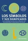 los simbolos y sus significados-jack tresidder-9788480767545 los simbolos y sus significados-jack tresidder-9788480767545