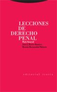 lecciones de derecho penal. parte general-juan bustos ramirez-hernan hormazabal malaree-9788481648645 lecciones de derecho penal. parte general-juan bustos ramirez-hernan hormazabal malaree-9788481648645