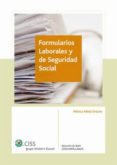 formularios laborales y de seguridad social (incluye cd)-monica albiol ortuño-9788482358345 formularios laborales y de seguridad social (incluye cd)-monica albiol ortuño-9788482358345