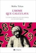 l home que calculava-malba tahan-9788482645445 l home que calculava-malba tahan-9788482645445