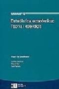 estadistica economica: teoria i exercicis-miquel (coord.) clar-ramon alemany-raul ramos-9788483384145 estadistica economica: teoria i exercicis-miquel (coord.) clar-ramon alemany-raul ramos-9788483384145