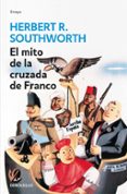 el mito de la cruzada de franco-herbert r. southworth-9788483465745 el mito de la cruzada de franco-herbert r. southworth-9788483465745