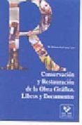 conservacion y resatauracion de la obra grafica, libros y documen tos-mª dolores rodriguez laso-9788483736845 conservacion y resatauracion de la obra grafica, libros y documen tos-mª dolores rodriguez laso-9788483736845
