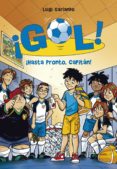 ¡gol! 7: ¡hasta pronto, capitan!-luigi garlando-9788484416845 ¡gol! 7: ¡hasta pronto, capitan!-luigi garlando-9788484416845