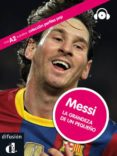 messi: la grandeza de un pequeño + cd (perfiles pop: a1-a2)-jaime rodriguez-9788484437345 messi: la grandeza de un pequeño + cd (perfiles pop: a1-a2)-jaime rodriguez-9788484437345