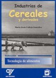 industrias de cereales y derivados-maria jesus callejo gonzalez-9788484760245 industrias de cereales y derivados-maria jesus callejo gonzalez-9788484760245