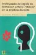 profesorado de ingles en formacion ante la reflexion en la practi ca docente-jorge julio mate garcia-maria elvira barrios espinosa-9788484919445 profesorado de ingles en formacion ante la reflexion en la practi ca docente-jorge julio mate garcia-maria elvira barrios espinosa-9788484919445