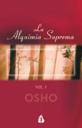 la alquimia suprema (vol. i): discursos sobre el atma puja upanis had-9788486797645 la alquimia suprema (vol. i): discursos sobre el atma puja upanis had-9788486797645