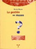 la gestion del museo-kevin moore-9788489427945 la gestion del museo-kevin moore-9788489427945
