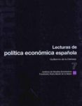 lecturas de politica economica española, 7-guillermo de la dehesa-9788489748545 lecturas de politica economica española, 7-guillermo de la dehesa-9788489748545