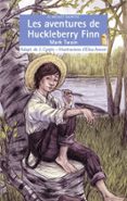 les aventures de huckelberry finn-mark twain-9788490266045 les aventures de huckelberry finn-mark twain-9788490266045