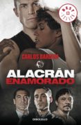 alacrán enamorado-carlos bardem-9788490324745 alacrán enamorado-carlos bardem-9788490324745