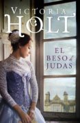 el beso de judas (ebook)-victoria holt-9788490622445 el beso de judas (ebook)-victoria holt-9788490622445