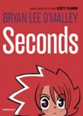 seconds-bryan lee o malley-9788490623145 seconds-bryan lee o malley-9788490623145