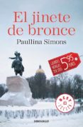 el jinete de bronce (el jinete de bronce 1)-paullina simons-9788490627945 el jinete de bronce (el jinete de bronce 1)-paullina simons-9788490627945