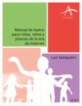manual de teatro para niñas, niños y jóvenes de la era de internet (ebook)-luis sampedro-9788490652145 manual de teatro para niñas, niños y jóvenes de la era de internet (ebook)-luis sampedro-9788490652145