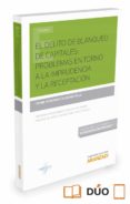el delito de blanqueo de capitales: problemas en torno a la imprudencia y la receptacion-lyonel fernando calderon tello-9788490997345 el delito de blanqueo de capitales: problemas en torno a la imprudencia y la receptacion-lyonel fernando calderon tello-9788490997345