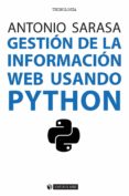 gestion de la informacion web usando python-antonio sarasa cabezuelo-9788491164845 gestion de la informacion web usando python-antonio sarasa cabezuelo-9788491164845