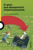 el gato que desaparecio misteriosamente-9788491220145 el gato que desaparecio misteriosamente-9788491220145