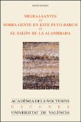migraaaantes o sobra gente en este puto barco o el salon de la alambrada-matei visniec-9788491341345 migraaaantes o sobra gente en este puto barco o el salon de la alambrada-matei visniec-9788491341345
