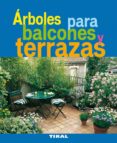 arboles p/balcones y terrazas-9788492678945 arboles p/balcones y terrazas-9788492678945