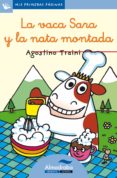 la vaca sara y la nata montada (primeras paginas - lc: letra curs iva-agostino traini-9788492702145 la vaca sara y la nata montada (primeras paginas - lc: letra curs iva-agostino traini-9788492702145