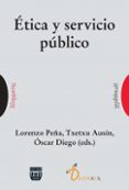 etica y servicio publico-lorenzo peña-9788492751945 etica y servicio publico-lorenzo peña-9788492751945