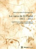 cueva de el pindal 1911-2011: estudio de su arte rupestre cien añ os despues-maria gonzalez-pumariega solis-9788493862145 cueva de el pindal 1911-2011: estudio de su arte rupestre cien añ os despues-maria gonzalez-pumariega solis-9788493862145