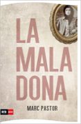 la mala dona-marc pastor-9788493905545 la mala dona-marc pastor-9788493905545