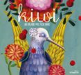kiwi: un pajaro mas bien raro-susana isern-9788493983345 kiwi: un pajaro mas bien raro-susana isern-9788493983345