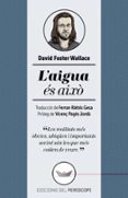 l aigua es aixo-david foster wallace-9788494173745 l aigua es aixo-david foster wallace-9788494173745