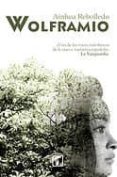 wolframio-ainhoa rebolledo-9788494384745 wolframio-ainhoa rebolledo-9788494384745