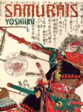 samurais-yoshiiku utagawa-9788494673245 samurais-yoshiiku utagawa-9788494673245