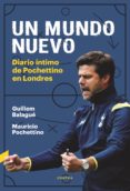 un mundo nuevo (ebook)-guillem balague-mauric pochettino-9788494858345 un mundo nuevo (ebook)-guillem balague-mauric pochettino-9788494858345