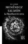 la filosofia en invierno-ricardo menendez salmon-9788495401045 la filosofia en invierno-ricardo menendez salmon-9788495401045