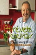 atrevete a cocinar-karlos arguiñano-9788496177345 atrevete a cocinar-karlos arguiñano-9788496177345