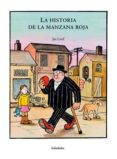 la historia de la manzana roja-jan loof-9788496388345 la historia de la manzana roja-jan loof-9788496388345
