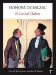 el coronel chabert-honore de balzac-9788496601345 el coronel chabert-honore de balzac-9788496601345